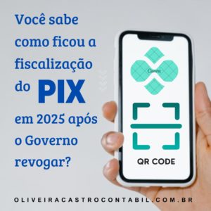 Como Ficou O Pix 2025 - Oliveira Castro Contabilidade