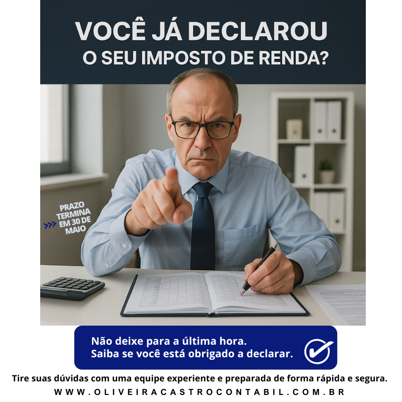 Já Declarou O Seu Imposto De Renda 2 - Oliveira Castro Contabilidade
